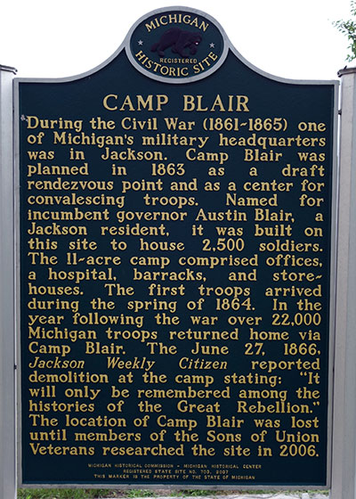 Michigan Historical Marker dedicated to Camp Blair, a military post built for use by Michigan Soldiers in the Civil War.  It is located in Jackson. Photo ©2014 Look Around You Ventures LLC.